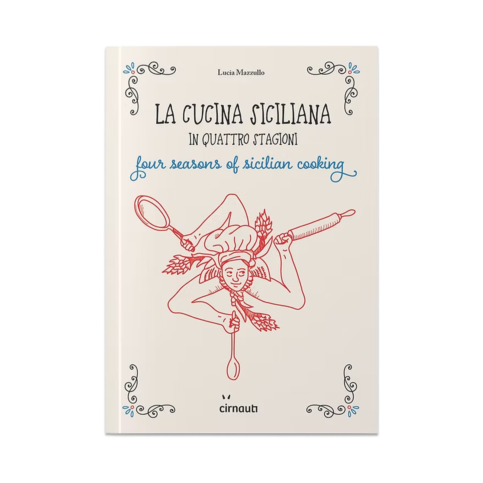 La cucina siciliana in quattro stagioni